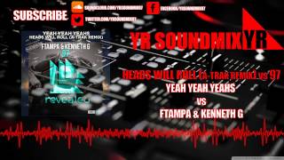 Yeah Yeah Yeahs VS Ftampa & Kenneth G - Heads Will Roll (A-Trak Remix) - 97