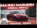 MAJNU NABODOOM DJ REMIXX