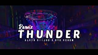 Download lagu THUNDER || Alvin Riijho x Ryo Venom || SlowBeat2022
