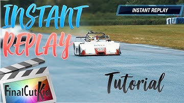 HOW TO DO AN INSTANT REPLAY IN FINAL CUT PRO X -(FAST!) TUTORIAL FCPX