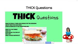 Making thick and thin questions, reading strategy