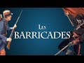 Comment la barricade est-elle devenue un emblème révolutionnaire ? [Éphéméride #04]