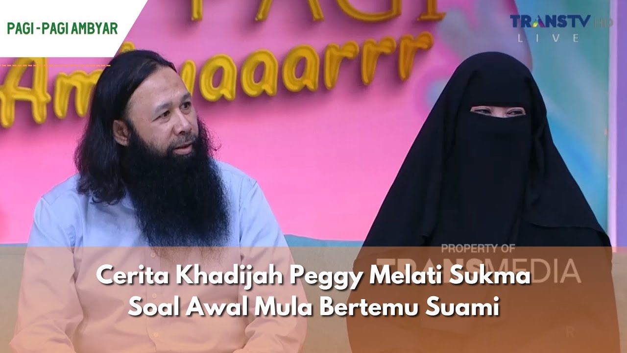 Cerita Khadijah Peggy Melati Sukma Soal Awal Mula Bertemu Suami | PAGI PAGI AMBYAR (21/03/24) P2