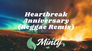 Giveon - Heartbreak Anniversary (Canaanene Reggae remix) | [TikTok]