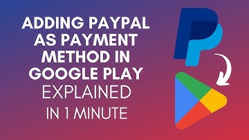 How To Add PayPal As Payment Method In Google Play (2025)