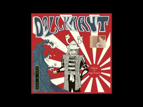 Dollkraut - Theme Of Fukoyama