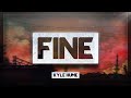 Kyle Hume - Fine [Lyrics] 🎵