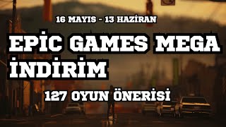 EPİC GAMES MEGA İNDİRİMLER BAŞLADI - 127+ OYUN ÖNERİSİ