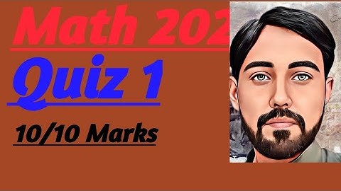 Math 202 Quiz 1 (SNB)