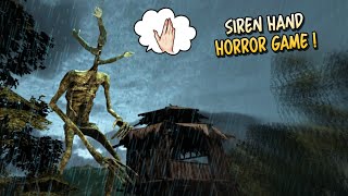 Siren Head Hand Horror Scary Game!