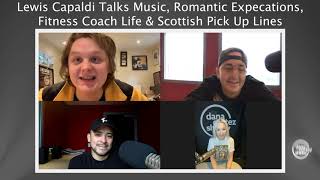 @LewisCapaldi talks Beyonce inspiration, romantic expectations, and fitness journey update..