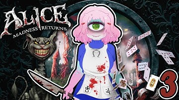 [Alice: Madness Returns] Chapter 2: Deluded Depths (Part 3)