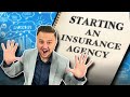 Starting an Insurance Agency | 10 Things You SHOULD Know