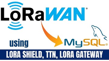 Storing Sensor Data to MySQL from TTN Using LoRA Shield and LoRaWAN Gateway #lora #lorawan #mysql