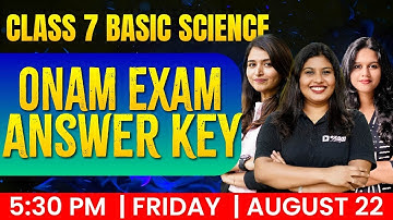 Class 7 Basic Science Onam Exam | Answerkey  | Exam Winner