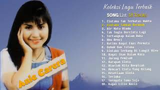 Anie Carera Full Album 18 Hits Tembang Kenangan 90an Paling populer Sepanjang Masa