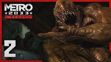 Metro 2033 Redux | Walkthrough Part 2: DETOUR - PC Gameplay