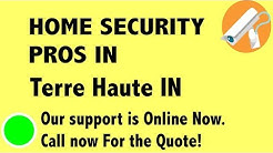 Best Home Security System Companies in Terre Haute IN