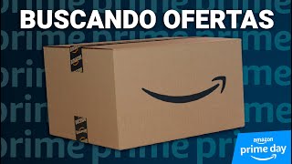 ¡YA COMENZÓ el PRIME DAY de AMAZON ? | REVISANDO OFERTAS EN VIVO?