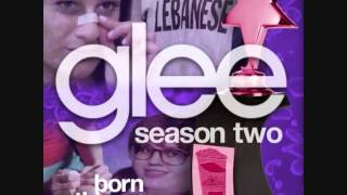 Glee - Born This Way (Full Audio)