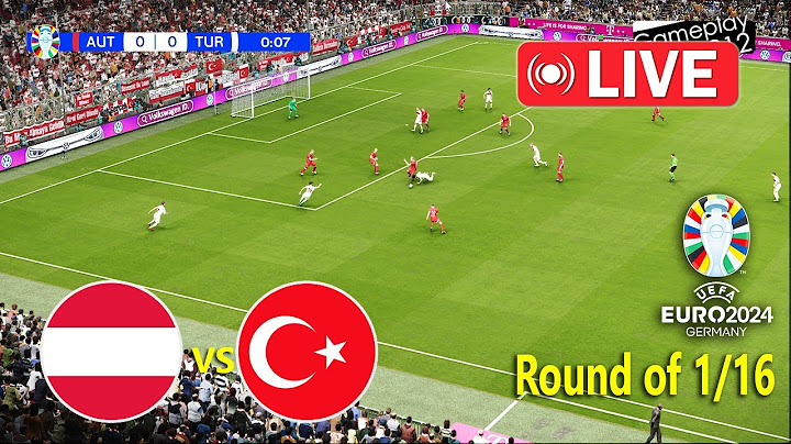 🔴 AUSTRIA vs TURKIYE LIVE 🔴 UEFA Euro 2024 - Round of 16 ⚽ Watch Match LIVE Today PES 21
