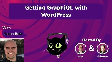 2.9 - Getting GraphiQL with WordPress
