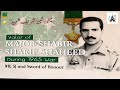 Major Shabbir Sharif Shaheed COAS Gen Raheel Sharif Maj Aziz Bhatti 6 September Wo Kon Tha Pak Major Shabbir Sharif Shaheed COAS Gen Raheel Sharif Maj Aziz Bhatti 6 September Wo Kon Tha Pak