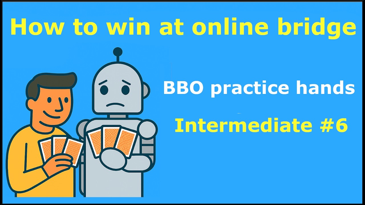 BBO Practice Intermediate B16 B25 - YouTube