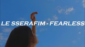 LE SSERAFIM "FEARLESS" Easy Lyrics