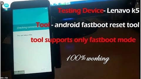 lenovo k5 FRP Bypass Using Android Fastboot Reset Tool -  Unlock FRP  Lenovo K5 K5 Plus