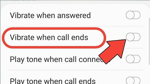 Vibrate When Call Ends | All Samsung Mobile Phone - How To Enable And Disable