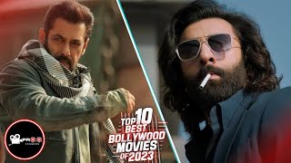 TOP 10 BOLLYWOOD MOVIES OF 2023🍿🎬 | Proo-fessors