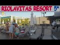 Riolavitas Resort & Spa