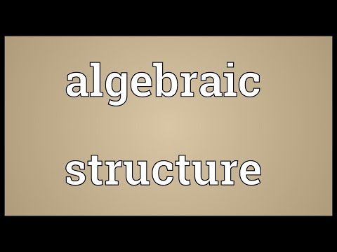 Algebraic structure Meaning