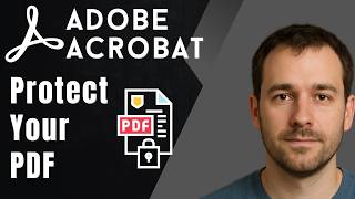 How to Protect a PDF From Copying, Editing or Printing Using Adobe Acrobat Pro (2026 Updated Guide)