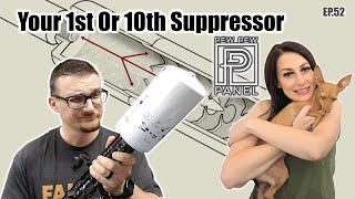 What To Consider Before Buying A Suppressor? Pew Pew Panel EP 52