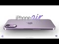 Introducing IPhone 17 Air Apple Concept Trailer 