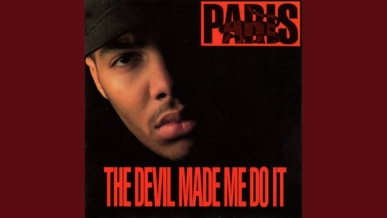 Paris - The Devil Made Me Do It (FULL ALBUM)