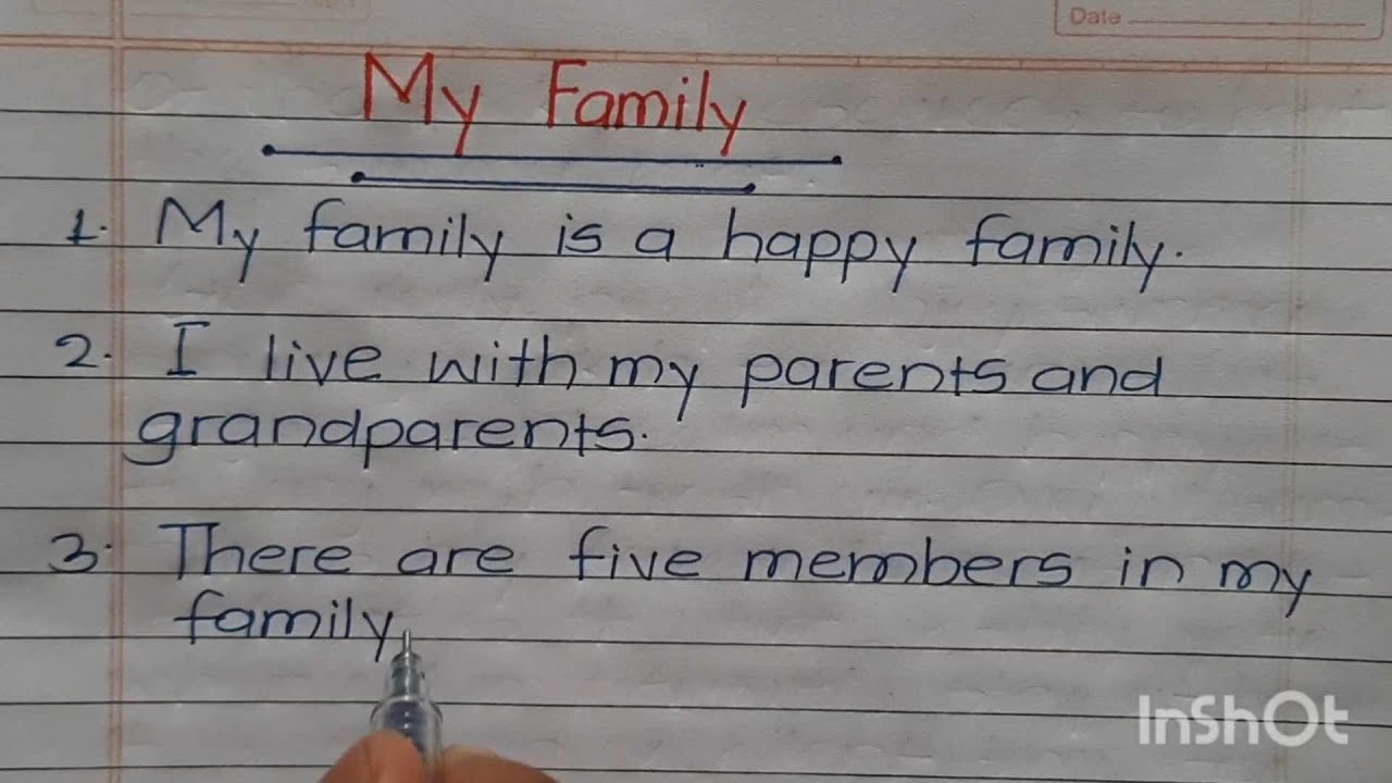 My Family Essay writing in English 10 lines on my family in English writing About My