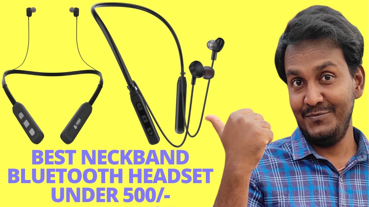 Best Neckband Bluetooth Headset Under 500/ Sabse Best Neckband