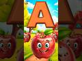 Phonics Song with TWO Words - A For Apple - ABC Alphabet Songs with Sounds for Children #shortsfeed