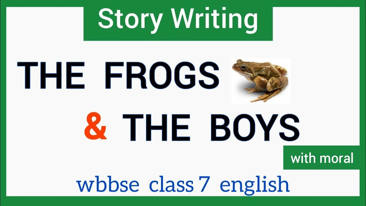 the boys and the frogs story | the frog and the naughty boy story in ...