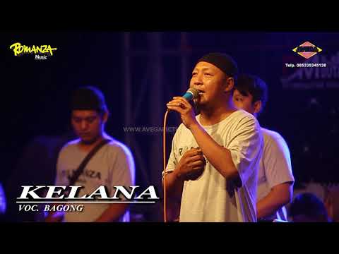 KELANA - Mr. BAGONG - ROMANZA MUSIC LIVE DASUN 2019