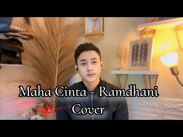 Maha Cinta - Yunita Ababiel || Ramdhani ( Cover ) Slow version class=