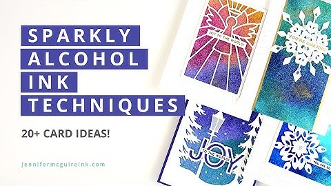 Sparkle Alcohol Ink Backgrounds Episode + LOTS of Cards