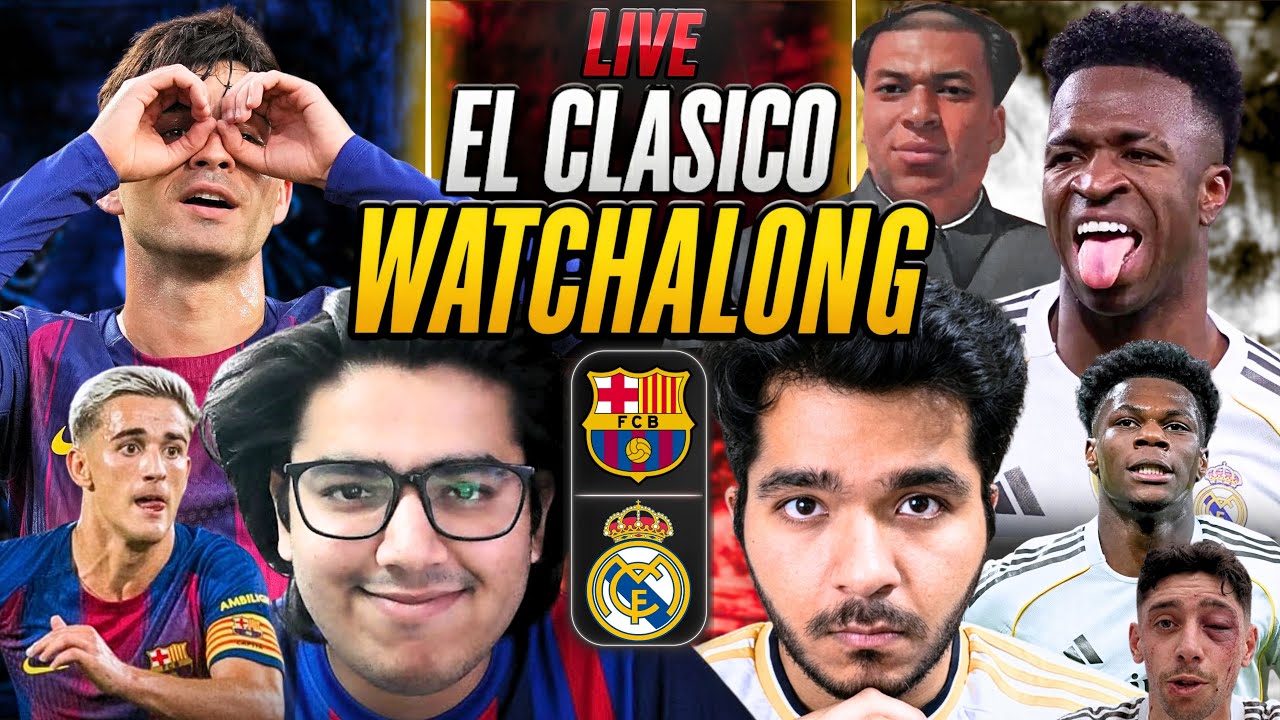 FC BARCELONA vs REAL MADRID | EL CLASICO LIVE REACTION! - YouTube
