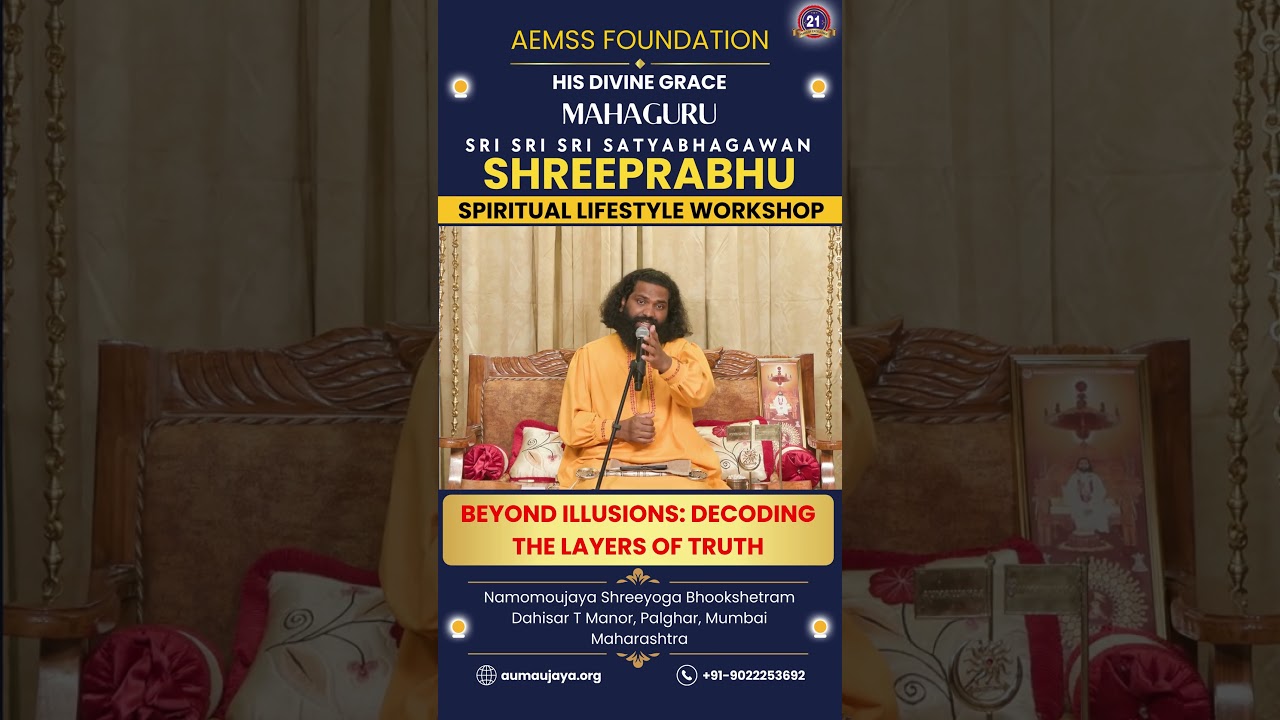 Beyond Illusions: Decoding the Layers of Truth | MahaGURU | Spiritual Lifestyle Workshop | #shorts