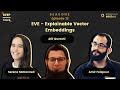 EVE - Explainable Vector Embeddings - DRT S2E12