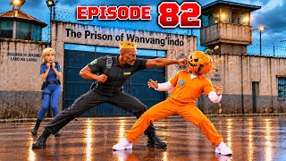 GEREZA LA WANYANG'INDO |Episode 82|