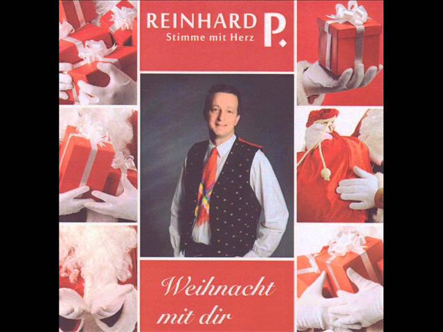 Reinhard P. - Ich wünsch mir Weihnacht mit dir
